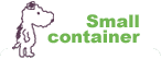 SMALL CONTAINER