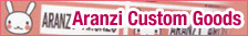 Aranzi Custom Goods